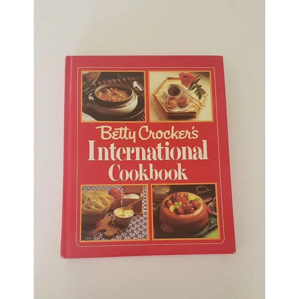 Betty Crocker International Cookbook 1980 First Edition